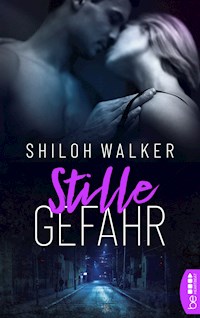 Stille Gefahr - Shiloh Walker - E-Book