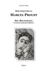 Der essentielle Marcel Proust - Gerhard Willke - E-Book