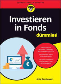 Investieren in Fonds für Dummies - Anke Dembowski - E-Book