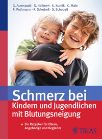 Schmerz bei Kindern und Jugendlichen mit Blutungsneigung - Günter Auerswald - E-Book