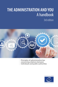 The administration and you - A handbook - Council of Europe - E-Book