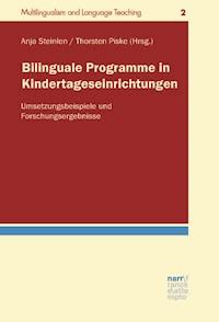 Bilinguale Programme in Kindertageseinrichtungen - - E-Book