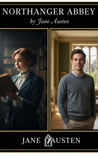 Northanger Abbey - Jane Austen. - kostenlos E-Book