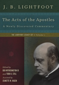 The Acts of the Apostles - J. B. Lightfoot - E-Book