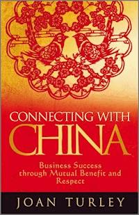 Connecting with China - Joan Turley - E-Book