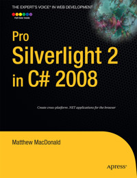 Pro Silverlight 2 in C# 2008 - Matthew MacDonald - E-Book