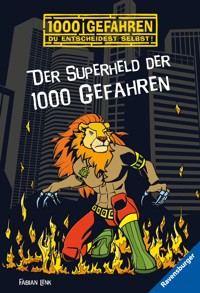 1000 Gefahren - Der Superheld der 1000 Gefahren - Fabian Lenk - E-Book