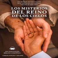 Los Misterios del Reino de los Cielos - Carlos Avalos Losano - Hörbuch