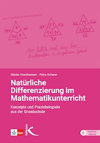 Natürliche Differenzierung im Mathematikunterricht - Günter Krauthausen - E-Book