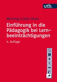 Einführung in die Pädagogik bei Lernbeeinträchtigungen - Rolf Werning - E-Book