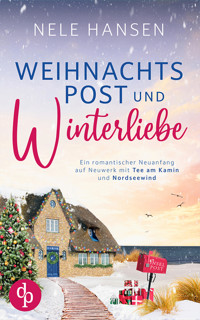 Weihnachtspost und Winterliebe - Nele Hansen - E-Book