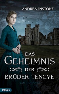 Das Geheimnis der Brüder Tengye - Andrea Instone - E-Book + Hörbuch