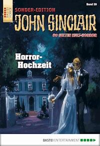 John Sinclair Sonder-Edition 39 - Jason Dark - E-Book