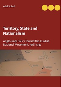 Territory, State and Nationalism - Adel Soheil - E-Book
