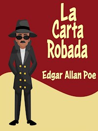 La Carta Robada - Edgar Allan Poe - E-Book
