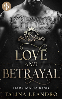 Love and Betrayal - Talina Leandro - E-Book