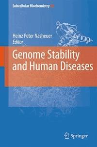 Genome Stability and Human Diseases -  - E-Book