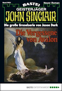 John Sinclair 621 - Jason Dark - E-Book