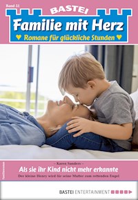 Familie mit Herz 51 - Karen Sanders - E-Book