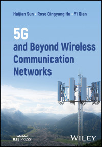 5G and Beyond Wireless Communication Networks - Haijian Sun - E-Book