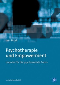 Psychotherapie und Empowerment - - E-Book