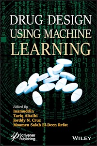 Drug Design using Machine Learning -  - E-Book