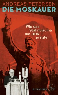 Die Moskauer - Andreas Petersen - E-Book