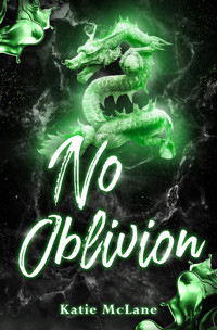 No Oblivion - Katie McLane - E-Book