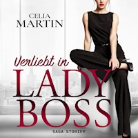 Verliebt in Lady Boss - Celia Martin - Hörbuch