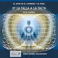 De la falla a la falta  - Pablo Daniel Galagovsky - Hörbuch