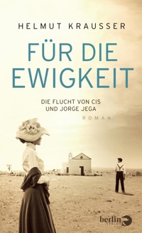 Für die Ewigkeit - Helmut Krausser - E-Book