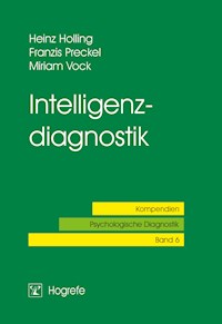 Intelligenzdiagnostik - Heinz Holling - E-Book