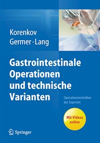 Gastrointestinale Operationen und technische Varianten -  - E-Book