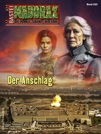 Maddrax 620 - Ian Rolf Hill - E-Book