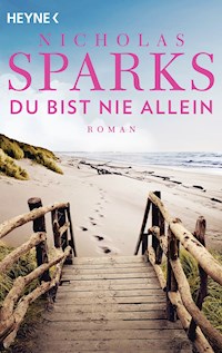 Du bist nie allein - Nicholas Sparks - E-Book
