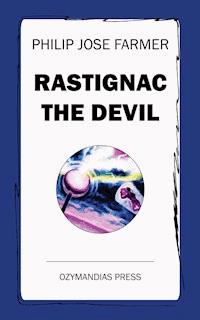 Rastignac the Devil - Philip Jose Farmer - E-Book