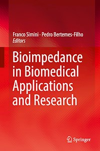 Bioimpedance in Biomedical Applications and Research -  - E-Book