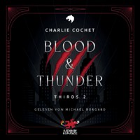 Blood & Thunder - Charlie Cochet - Hörbuch