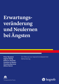 Erwartungsveränderung und Neulernen bei Ängsten - Peter Neudeck - E-Book