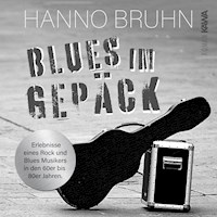 Blues im Gepäck - Hanno Bruhn - Hörbuch