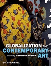 Globalization and Contemporary Art -  - E-Book