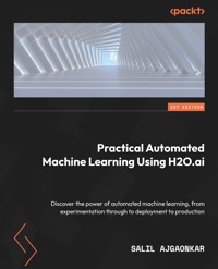 Practical Automated Machine Learning Using H2O.ai. - Salil Ajgaonkar - E-Book