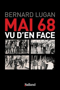 Mai 68 vu d'en face - Bernard Lugan - E-Book