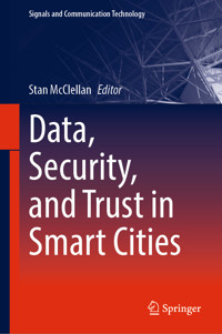 Data, Security, and Trust in Smart Cities -  - E-Book