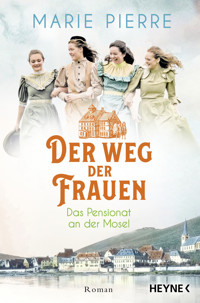 Der Weg der Frauen - Marie Pierre - E-Book