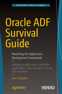 Oracle ADF Survival Guide - Sten Vesterli - E-Book