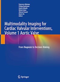 Multimodality Imaging for Cardiac Valvular Interventions, Volume 1 Aortic Valve - - E-Book