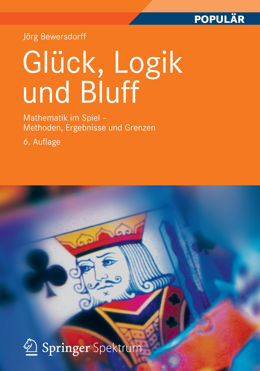 Glück, Logik und Bluff - Jörg Bewersdorff - E-Book