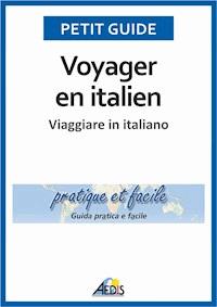 Voyager en italien - Petit Guide - E-Book