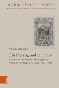 Ein Herzog und sein Staat - Christian Boseckert - E-Book